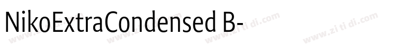 NikoExtraCondensed B字体转换 NikoExtraCondensed B字体转换